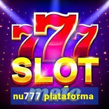 nu777 plataforma